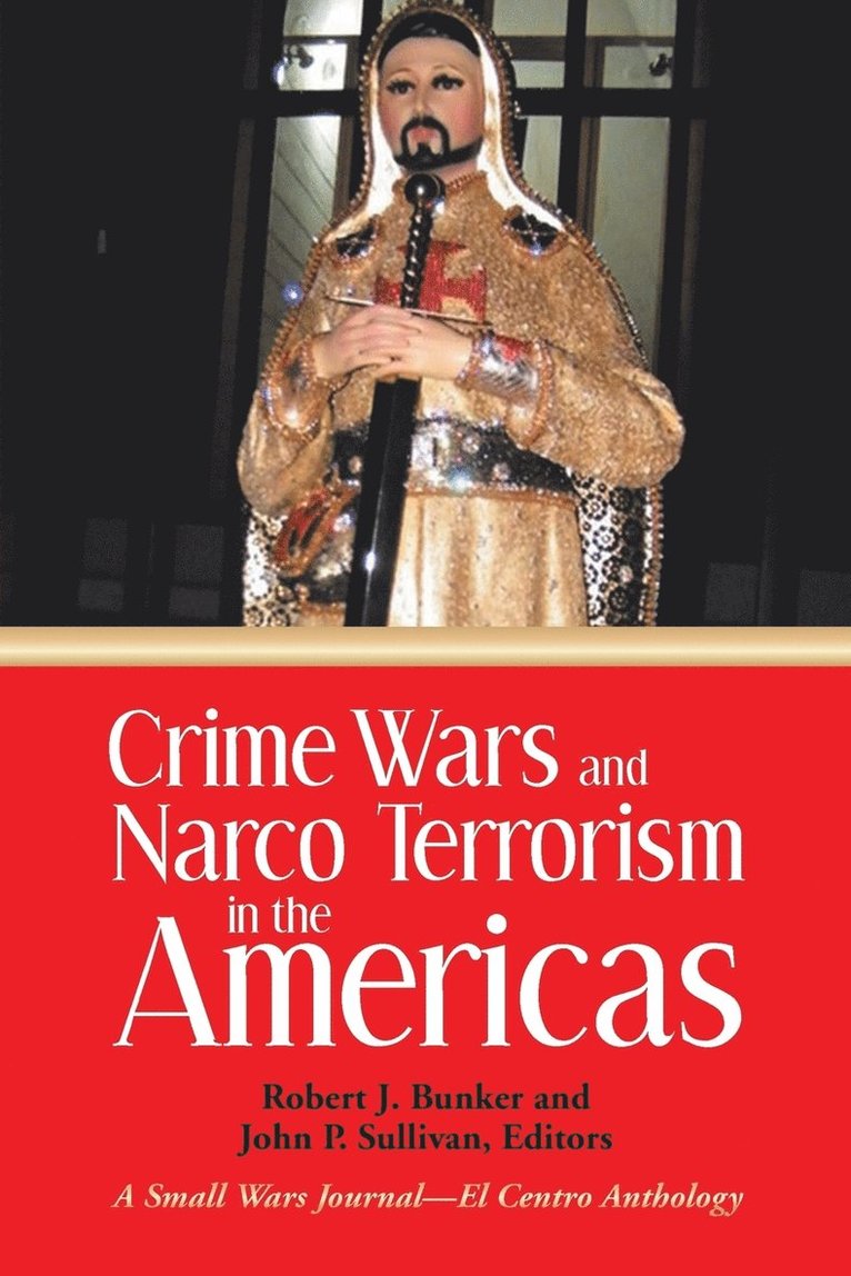 Crime Wars and Narco Terrorism in the Americas 1