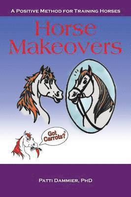 bokomslag Horse Makeovers