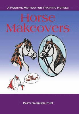 Horse Makeovers 1