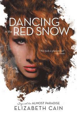 Dancing in the Red Snow 1