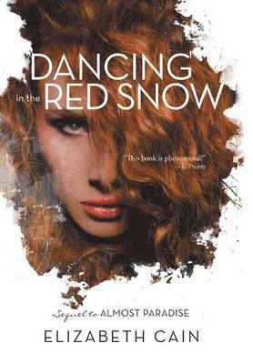 Dancing in the Red Snow 1