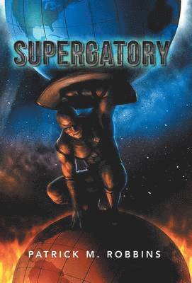 Patrick M Robbins, Patrick M. Robbins - Supergatory, Inbunden