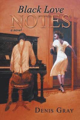 Denis Gray - Black Love Notes, Häftad