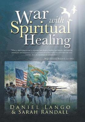 Daniel Lango - War with Spiritual Healing, Inbunden