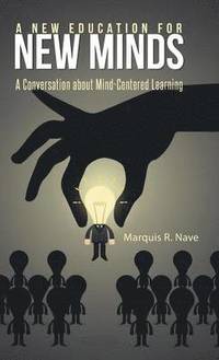 bokomslag A New Education for New Minds