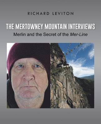 Richard Leviton - Mertowney Mountain Interviews, Häftad