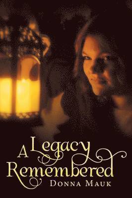 Legacy Remembered