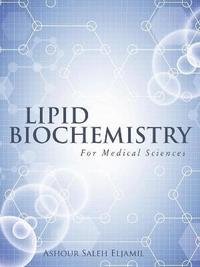 bokomslag Lipid Biochemistry