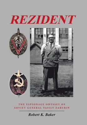 Robert K Baker, Robert K. Baker - Rezident, Inbunden
