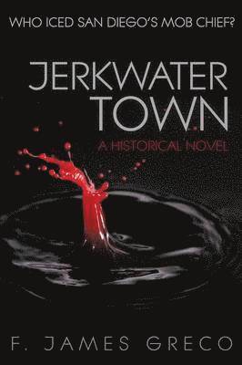 Jerkwater Town 1