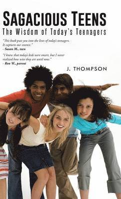 J Thompson - Sagacious Teens, Inbunden