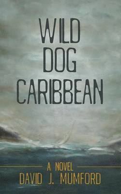 bokomslag Wild Dog Caribbean