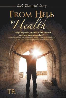 From Hell to Health 1