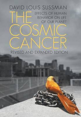 The Cosmic Cancer 1