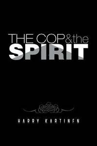 bokomslag Cop and the Spirit