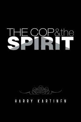 bokomslag Cop and the Spirit
