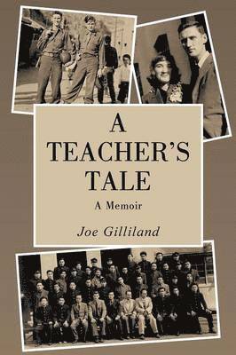 Joe Gilliland - Teacher's Tale, Häftad