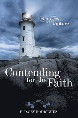 Contending for the Faith 1