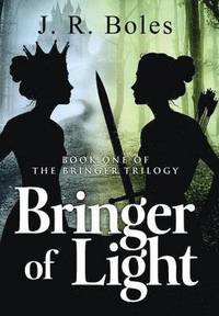 bokomslag Bringer of Light