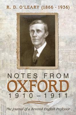 Notes from Oxford, 1910-1911 1