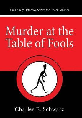 Murder at the Table of Fools 1