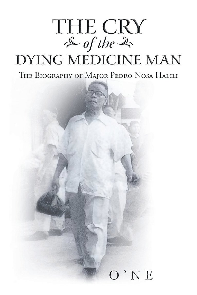 The Cry of the Dying Medicine Man 1