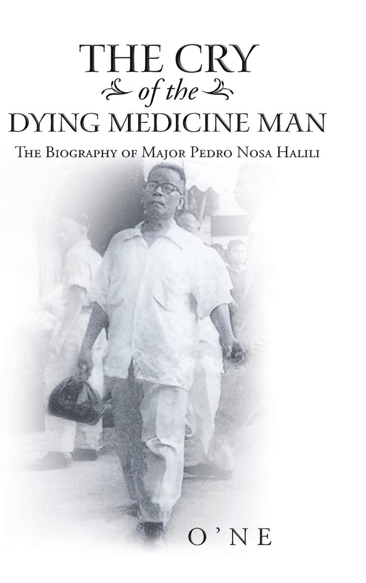 The Cry of the Dying Medicine Man 1