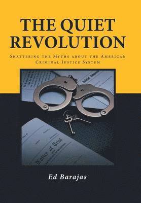 Ed Barajas - Quiet Revolution, Inbunden