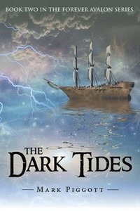 bokomslag The Dark Tides
