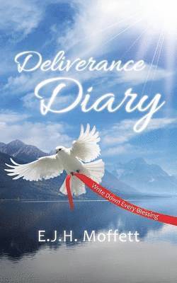 Deliverance Diary 1