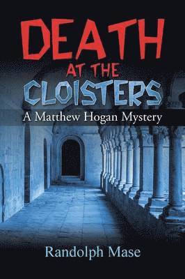 Death at the Cloisters 1