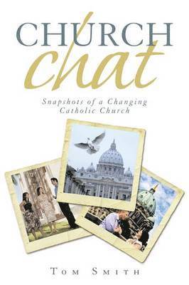 Tom Smith - Church Chat, Häftad