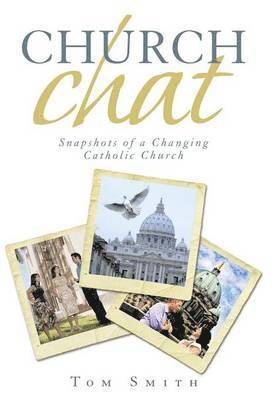 Tom Smith - Church Chat, Inbunden