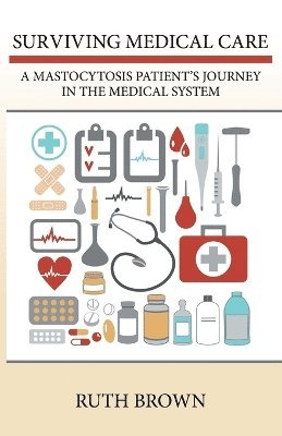 Ruth Brown - Surviving Medical Care, Häftad