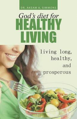 God's diet for healthy living 1