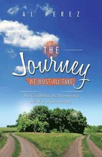 bokomslag Journey We Must All Take