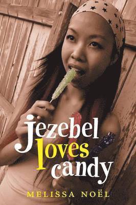 bokomslag Jezebel Loves Candy