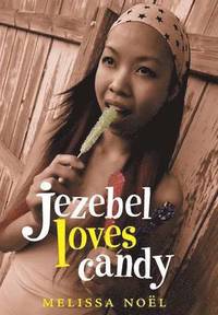 bokomslag Jezebel Loves Candy