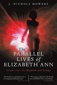 bokomslag Parallel Lives of Elizabeth Ann