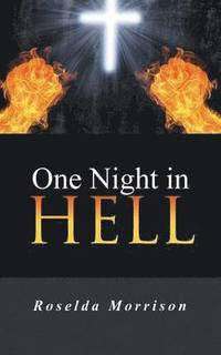 bokomslag One Night in Hell