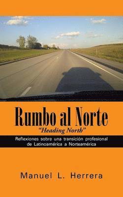 bokomslag Rumbo al Norte