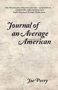 bokomslag Journal of an Average American