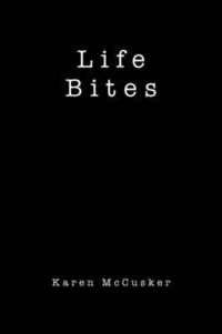 bokomslag Life Bites