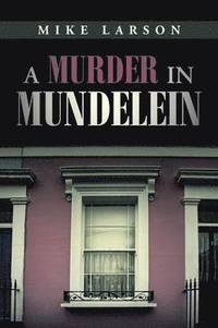 bokomslag Murder in Mundelein