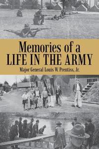 bokomslag Memories of a Life in the Army