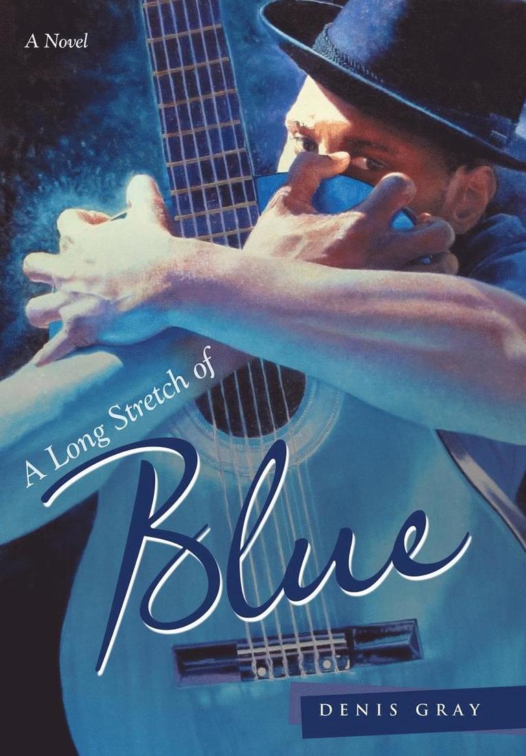 Denis Gray - Long Stretch of Blue, Inbunden