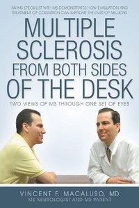 bokomslag Multiple Sclerosis from Both Sides of the Desk
