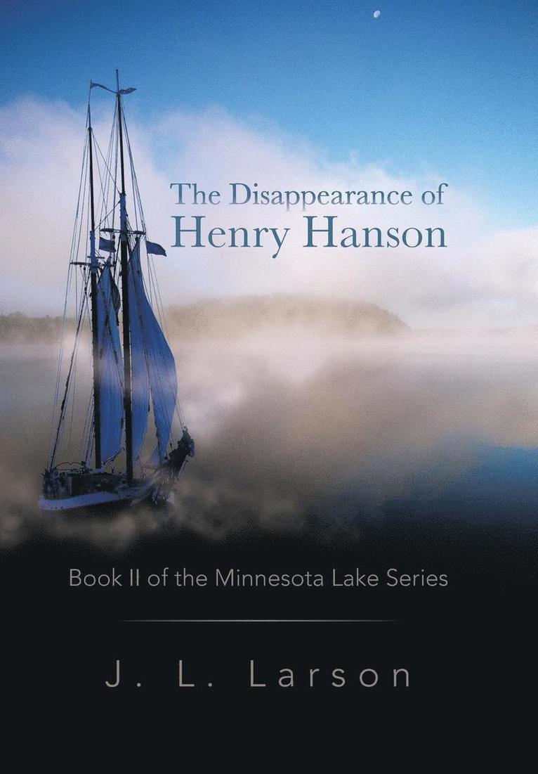 The Disappearance of Henry Hanson 1