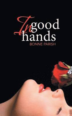 Bonne Parish - In Good Hands, Häftad
