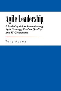 bokomslag Agile Leadership